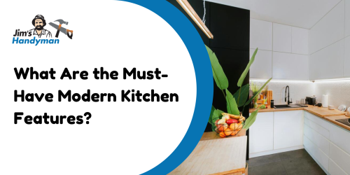 What Are the Must-Have Modern Kitchen Features?